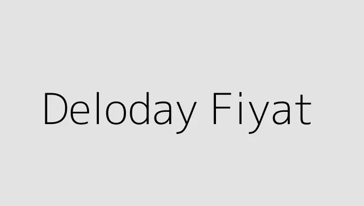 Deloday Fiyat.